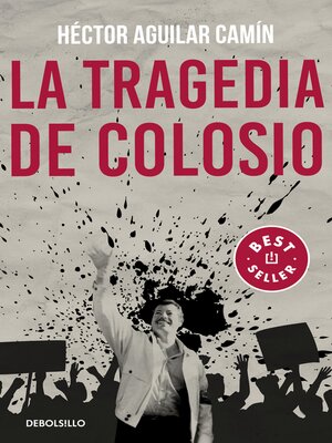 cover image of La tragedia de Colosio